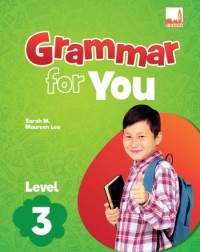 GRAMMAR FOR YOU LEVEL 3 (ISBN: 9781781872772) GRAMMAR FOR YOU LEVEL 3 (ISBN: 9781781872772)