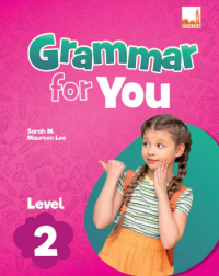 GRAMMAR FOR YOU LEVEL 2 (ISBN: 9781781873052) GRAMMAR FOR YOU LEVEL 2 (ISBN: 9781781873052)