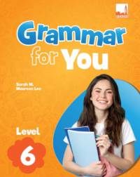 GRAMMAR FOR YOU LEVEL 6 (ISBN: 9781781873083) GRAMMAR FOR YOU LEVEL 6 (ISBN: 9781781873083)