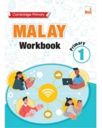 CAMBRIDGE PRIMARY MALAY WORKBOOK 1 (ISBN: 9781781873090)
