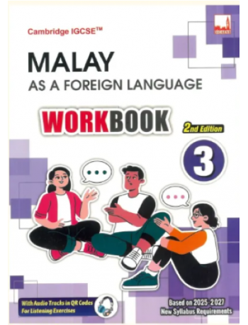 CAMBRIDGE IGCSE MALAY AS A FOREIGN LANGUAGE WORKBOOK 3 (ISBN: 9781781873526)