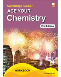CAMBRIDGE IGCSE ACE YOUR CHEMISTYRY (2ND EDITION) (ISBN: 9781781873564)