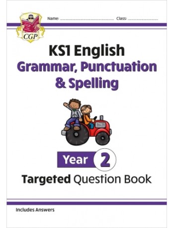 KS1 ENGLISH YEAR 2 GRAMMAR, PUNCTUATION & SPELLING TARGETED QUESTION BOOK (WITH ANSWERS) (ISBN: 9781782941927)