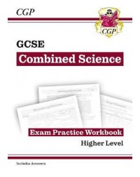 GRADE 9 1 GCSE COMBINED SCIENCE: EXAM PRACTICE WORKBOOK (WITH ANSWERS) ( ISBN:9781782945284 )