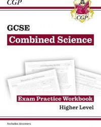 GRADE 9 1 GCSE COMBINED SCIENCE: EXAM PRACTICE WORKBOOK (WITH ANSWERS) ( ISBN:9781782945284 ) GRADE 9 1 GCSE COMBINED SCIENCE: EXAM PRACTICE WORKBOOK (WITH ANSWERS) ( ISBN:9781782945284 )