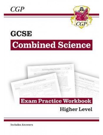 GRADE 9 1 GCSE COMBINED SCIENCE: EXAM PRACTICE WORKBOOK (WITH ANSWERS) ( ISBN:9781782945284 )
