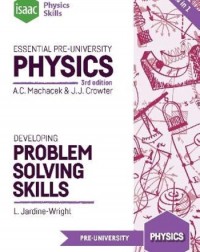 ESSENTIAL PRE-UNIVERSITY PHYSICS (ISBN: 9781838216009) ESSENTIAL PRE-UNIVERSITY PHYSICS (ISBN: 9781838216009)