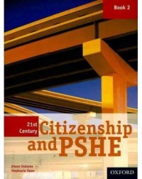 21ST CENTURY CITIZENSHIP & PSHE: STUDENT BOOK YEAR 8(ISBN: 9781843038443) 21ST CENTURY CITIZENSHIP & PSHE: STUDENT BOOK YEAR 8(ISBN: 9781843038443)