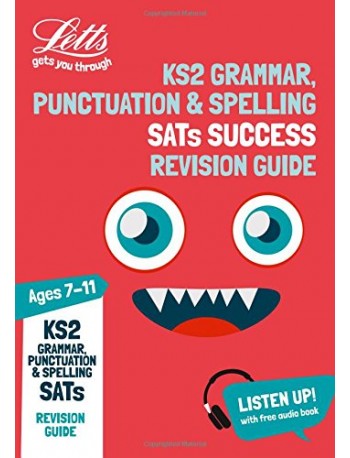 KS2 ENGLISH GRAMMAR, PUNCTUATION AND SPELLING REVISION GUIDE(ISBN:9781844199259)