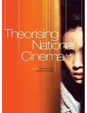 THEORISING NATIONAL CINEMA(ISBN: 9781844571208)