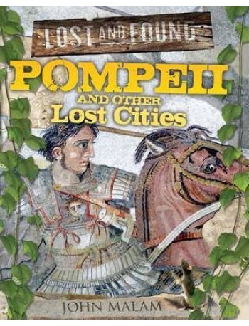 LOST AND POUND POMPEII AND OTH (ISBN: 9781848355903)