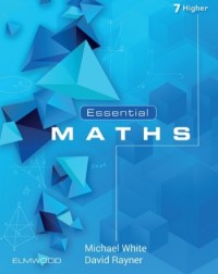 ESSENTIALS MATHS 7 HIGHER TEXTBOOKS (ISBN: 9781906622725) ESSENTIALS MATHS 7 HIGHER TEXTBOOKS (ISBN: 9781906622725)