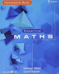 ESSENTIAL MATHS 7 HIGHER HOMEWORK BOOK (ISBN: 9781906622756)
