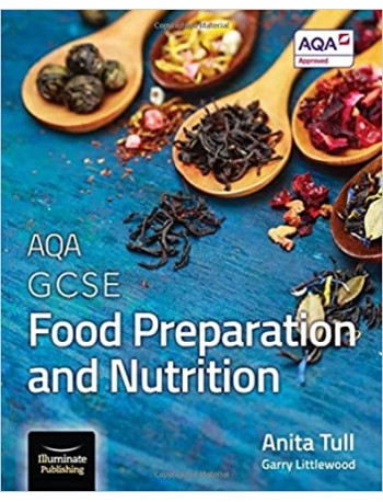 AQA GCSE FOOD PREPARATION AND NUTRITION(ISBN: 9781908682789)