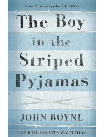 THE BOY IN THE STRIPED PAJAMAS BY JOHN BOYNE (ISBN: 9781909531192) THE BOY IN THE STRIPED PAJAMAS BY JOHN BOYNE (ISBN: 9781909531192)