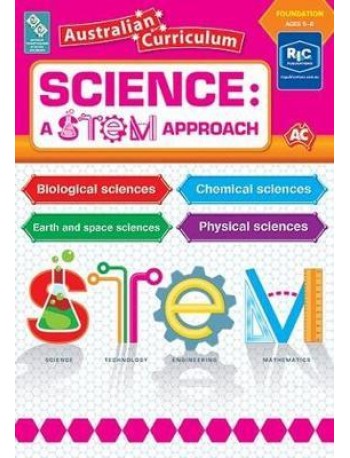 SCIENCE: A STEM APPROACH FOUNDATION(ISBN: 9781925431933)