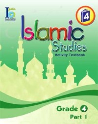 ISLAMIC STUDIES WORKBOOK GRADE 4 PART 1 (ISBN: 9786038059074) ISLAMIC STUDIES WORKBOOK GRADE 4 PART 1 (ISBN: 9786038059074)