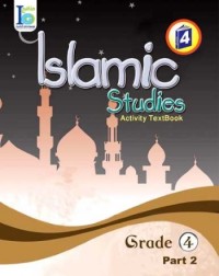ICO ISLAMIC STUDIES WORKBOOK: GRADE 4, PART 2 (ISBN: 9786038059081) ICO ISLAMIC STUDIES WORKBOOK: GRADE 4, PART 2 (ISBN: 9786038059081)
