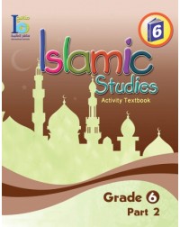 ICO ISLAMIC STUDIES WORKBOOK: GRADE 6, PART 2 (ISBN: 9786038059203) ICO ISLAMIC STUDIES WORKBOOK: GRADE 6, PART 2 (ISBN: 9786038059203)
