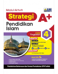 AKTIVITI STRATEGI A+ PENDIDIKAN ISLAM TINGKATAN 4 (ISBN: 9786294680272)