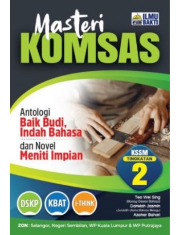 MASTERI KOMSAS ANTOLOGI BAIK BUDI, INDAH BAHASA DAN NOVEL MENITI IMPIAN (ISBN: 9786294681064) MASTERI KOMSAS ANTOLOGI BAIK BUDI, INDAH BAHASA DAN NOVEL MENITI IMPIAN (ISBN: 9786294681064)