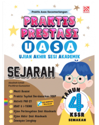 Praktis Prestasi UASA Sejarah Tahun 4 (ISBN: 9786294701625)
