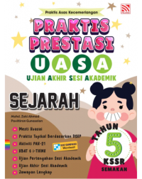 Praktis Prestasi UASA Sejarah Tahun 5 (ISBN: 9786294701632)