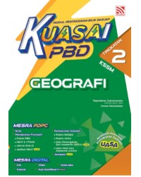KUASAI PBD GEOGRAFI TINGKATAN 2 KSSM (ISBN: 9786294702257)