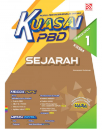 KUASAI PBD SEJARAH TINGKATAN 1 KSSM (ISBN: 9786294702714)