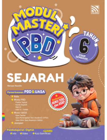 MODUL MASTERI PBD KSSR 2025 SEJARAH TAHUN 6 (ISBN: 9786294708693)