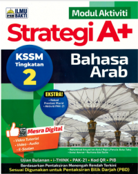 MODUL AKTIVITI STRATEGI A+ BAHASA ARAB KSSM TINGKATAN 2 (ISBN: 9786294732230) MODUL AKTIVITI STRATEGI A+ BAHASA ARAB KSSM TINGKATAN 2 (ISBN: 9786294732230)