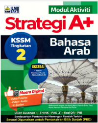 MODUL AKTIVITI STRATEGI A+ BAHASA ARAB KSSM TINGKATAN 2 (ISBN: 9786294732230) MODUL AKTIVITI STRATEGI A+ BAHASA ARAB KSSM TINGKATAN 2 (ISBN: 9786294732230)