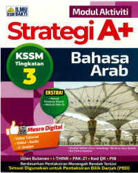 MODUL AKTIVITI STRATEGI A+ BAHASA ARAB KSSM TINGKATAN 3 (ISBN: 9786294732360) MODUL AKTIVITI STRATEGI A+ BAHASA ARAB KSSM TINGKATAN 3 (ISBN: 9786294732360)