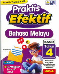 PRAKTIS EFEKTIF BAHASA MELAYU KSSR TAHUN 4 (ISBN: 9786294732780)