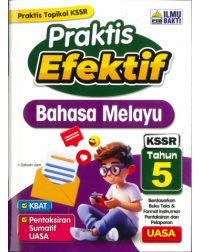 PRAKTIS EFEKTIF BAHASA MELAYU KSSR TAHUN 5 (ISBN: 9786294732841) PRAKTIS EFEKTIF BAHASA MELAYU KSSR TAHUN 5 (ISBN: 9786294732841)