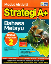 MODUL AKTIVITI STRATEGI A+ BAHASA MELAYU TINGKATAN 2 (ISBN: 9786294735835)
