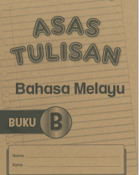 ASAS TULISAN BOOK B (ISBN: 9786294856639)
