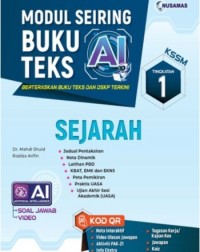 MODUL SEIRING BUKU TEKS AI SEJARAH TINGKATAN 1 KSSM (ISBN: 9786294857322)