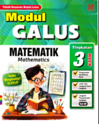 MODUL GALUS MATEMATIK TINGKATAN 3 (PELANGI)-2025 (ISBN: 9786294980099)