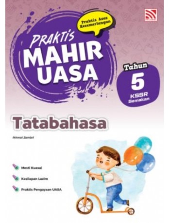 PRAKTIS MAHIR UASA KSSR(2026) TATABAHASA TAHUN 5 (ISBN: 9786294985339)