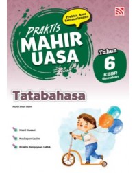 PRAKTIS MAHIR UASA KSSR(2026) TATABAHASA TAHUN 6 (ISBN: 9786294985346) PRAKTIS MAHIR UASA KSSR(2026) TATABAHASA TAHUN 6 (ISBN: 9786294985346)