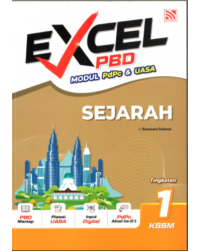 EXCEL PBD KSSM (2026) SEJARAH TINGKATAN 1 (ISBN: 9786294986237)
