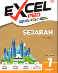 EXCEL PBD KSSM (2026) SEJARAH TINGKATAN 1 (ISBN: 9786294986237)