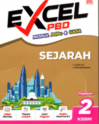 EXCEL PBD KSSM (2026) SEJARAH TINGKATAN 2 (ISBN: 9786294986244)