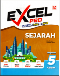 EXCEL PBD KSSM (2026) SEJARAH TINGKATAN 5 (ISBN: 9786294986589) EXCEL PBD KSSM (2026) SEJARAH TINGKATAN 5 (ISBN: 9786294986589)