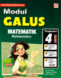 MODUL GALUS MATEMATIK TINGKATAN 4 (PELANGI)-2025 (ISBN: 9786294986671)