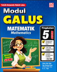 MODUL GALUS MATEMATIK TINGKATAN 5 (PELANGI)-2025 (ISBN: 9786294987265)
