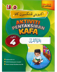 AKTIVITI PENTAKSIRAN KAFA TILAWAH AL-QURAN TAHUN 4 (ISBN: 9786297672854)