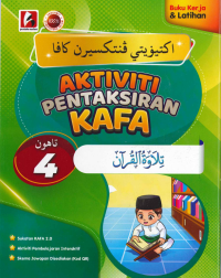 AKTIVITI PENTAKSIRAN KAFA TILAWAH AL-QURAN TAHUN 4 (ISBN: 9786297672854)