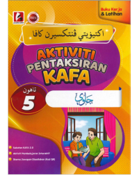 AKTIVITI PENTAKSIRAN KAFA JAWI TAHUN 5 (ISBN: 9786297672908)